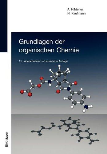 Grundlagen der Organischen Chemie (German Edition)