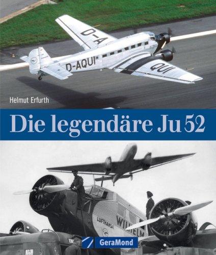 Die legendäre Ju 52