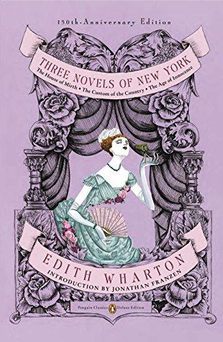 Three Novels of New York (Penguin Classics Deluxe Edition)