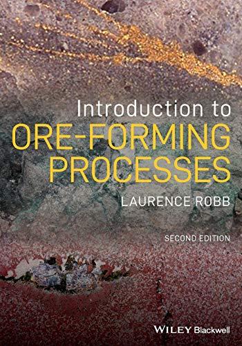 Introduction to Ore-Forming Processes