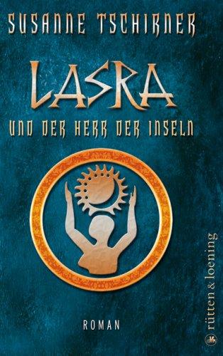 Lasra und der Herr der Inseln