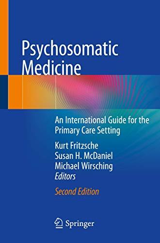 Psychosomatic Medicine: An International Guide for the Primary Care Setting