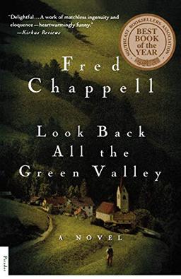 Look Back All the Green Valley: A Novel (The Kirkman Family Cycle, Band 4)