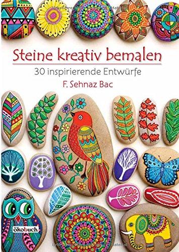 Steine kreativ bemalen: 30 inspirierende Entwürfe