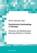 Psychiatrische Familienpflege in Thüringen: Evaluation des Modellprojekts Betreutes Wohnen in Familien