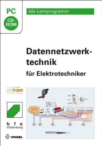 Datennetzwerktechnik für Elektrotechniker