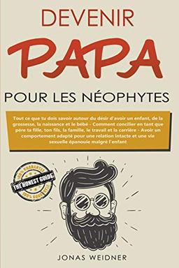 Devenir papa pour les néophytes