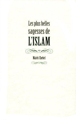 Les plus belles sagesses de l'Islam