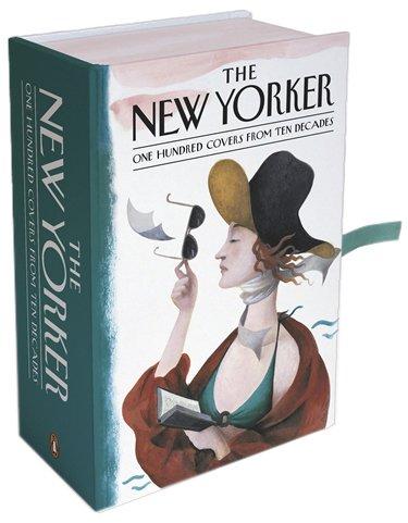 Postcards from The New Yorker: One Hundred Covers from Ten Decades: Ten Decades, 100 Covers