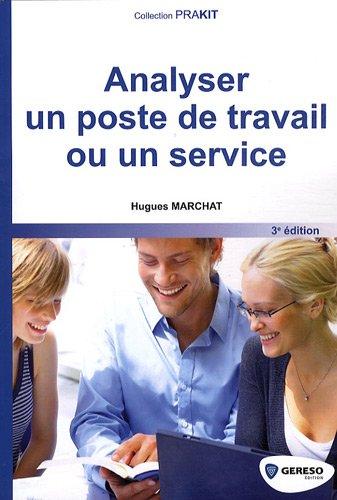 Analyser un poste de travail ou un service