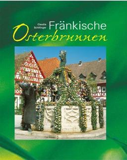 Fränkische Osterbrunnen