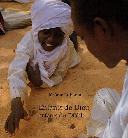 Enfants de Dieu, enfants du Diable