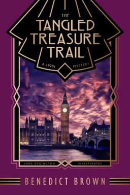 The Tangled Treasure Trail: A 1920s Mystery (Lord Edgington Investigates..., Band 5)