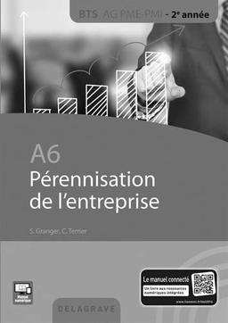 A6 Pérennisation entreprise BTS AG PME-PMI (2016) - Spécimen