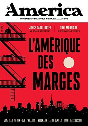 America, n° 11. L'Amérique des marges