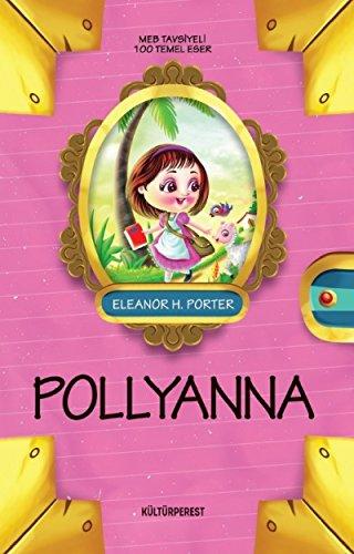 Pollyanna: MEB Tavsiyeli 100 Temel Eser