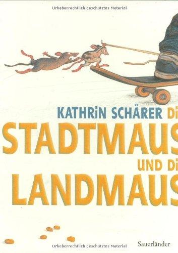 Die Stadtmaus und die Landmaus