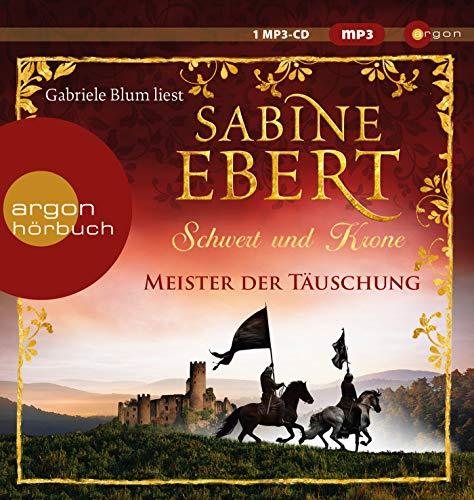 Schwert und Krone – Meister der Täuschung (Hörbestseller MP3-Ausgabe)