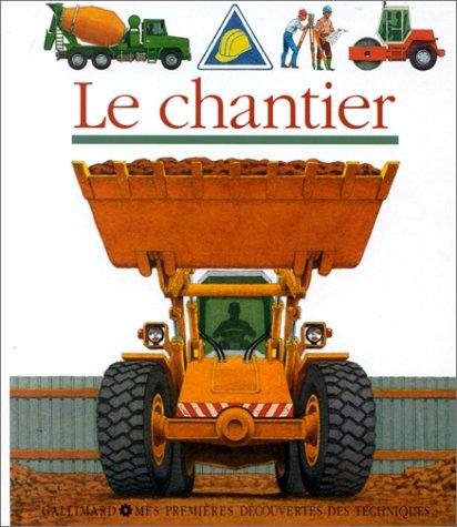 Le chantier