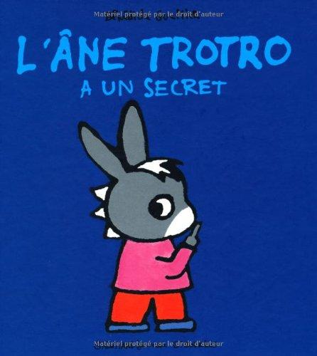 L'âne Trotro. Vol. 24. L'âne Trotro a un secret