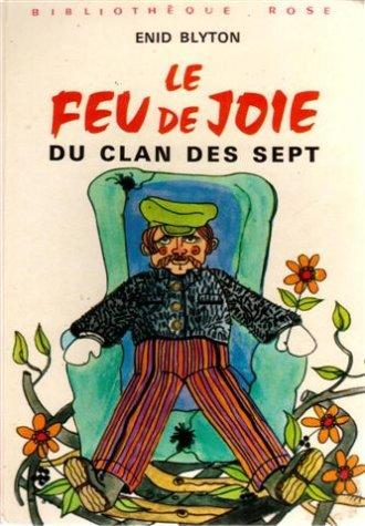 Le feu de joie du clan des sept