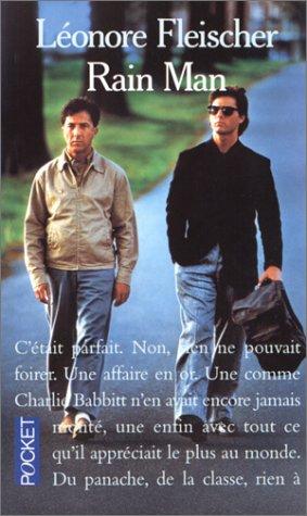 Rain man : d'après un scénario de Ronald Bass et Barry Morrow et une histoire de Barry Morrow