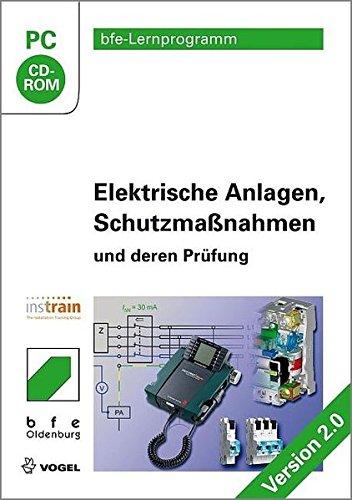 Elektrische Anlagen, Schutzmaßnahmen und deren Prüfung (Version 2.0)