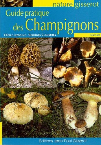 Guide pratique des champignons