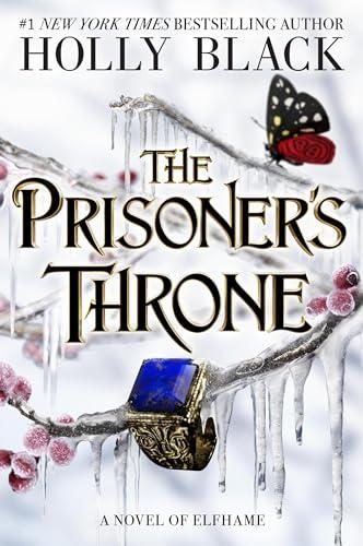 The Prisoner's Throne: A Novel of Elfhame (Volume 2)