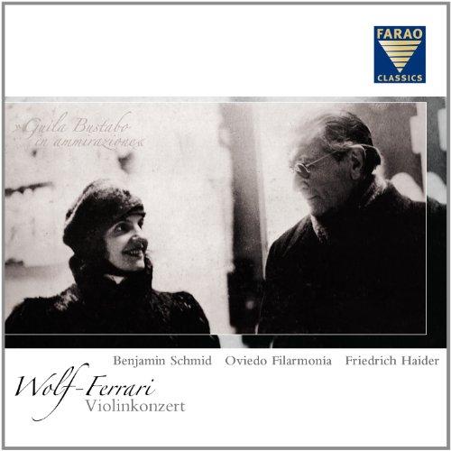 Ermanno Wolf-Ferrari - Violinkonzert & Orchestermusik aus Opern (CD + Bonus DVD)