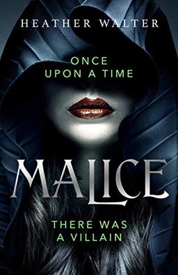 Malice: Book One of the Malice Duology