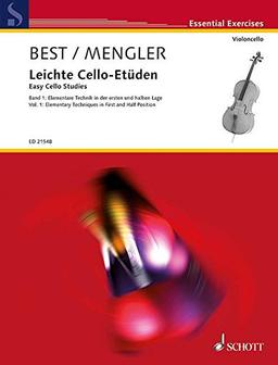 Leichte Cello-Etüden: Elementare Technik in der ersten und halben Lage. Band 1. Violoncello. (Essential Exercises)