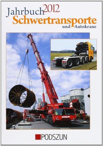 Jahrbuch Schwertransporte 2012