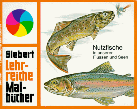 Nutzfische in unseren Flüssen und Seen