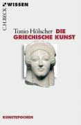 Die griechische Kunst