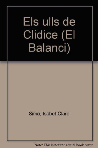 Els ulls de Clídice (El Balancí, Band 227)