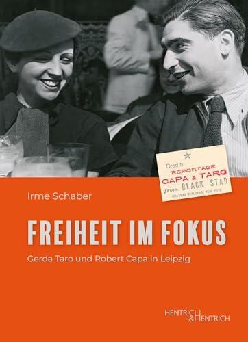 Freiheit im Fokus: Gerda Taro und Robert Capa in Leipzig