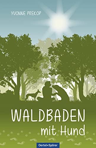 Waldbaden mit Hund