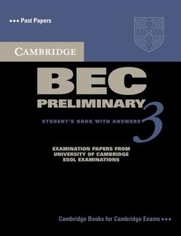 Cambridge Bec Preliminary 3 (Bec Practice Tests)