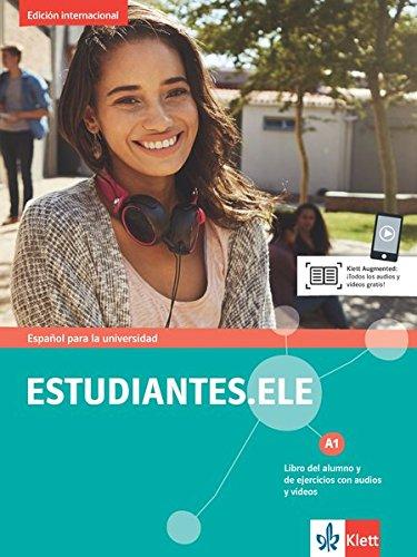 Estudiantes.ELE A1 international: Español para la universidad. Libro del alumno y de ejercicios con audios y videos (Estudiantes.ELE / Spanisch für Studierende)