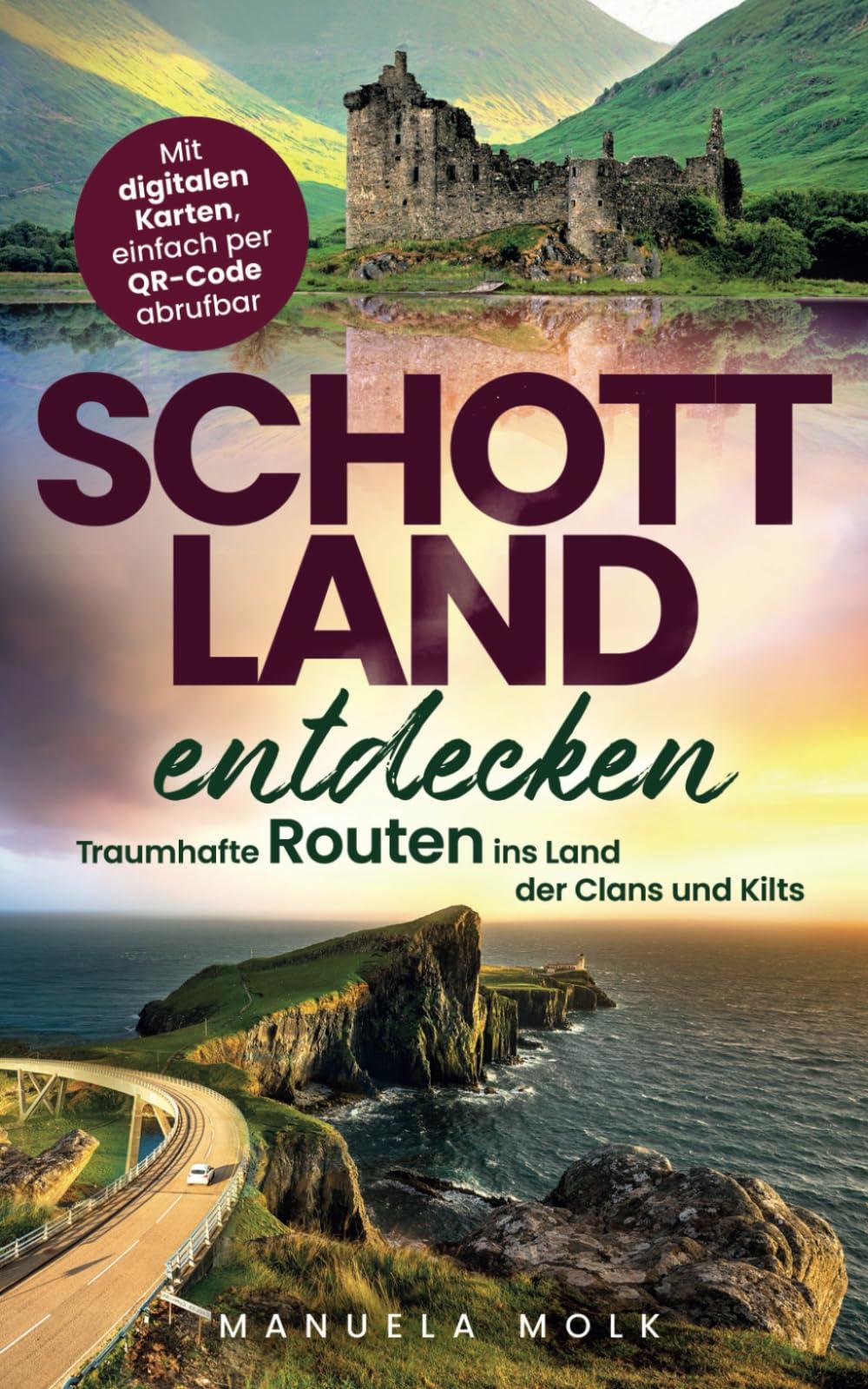 Schottland entdecken – traumhafte Routen ins Land der Clans und Kilts | Von malerischen Landschaften bis zu historischen Stätten | Flexibel planbar mit praktischen Online-Karten