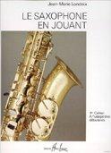 Saxophone en jouant Volume 1