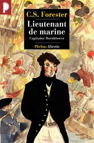 Capitaine Hornblower. Lieutenant de marine