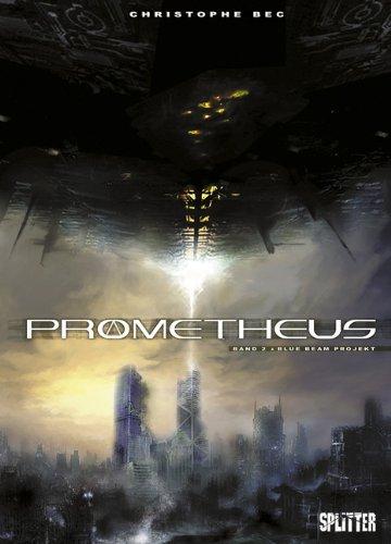 Prometheus 02: Blue Beam Project