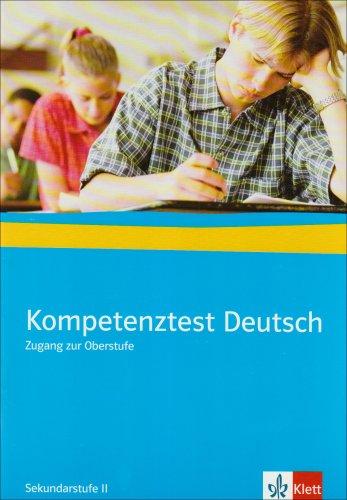 Kompetenztest Deutsch, Zugang zur Oberstufe