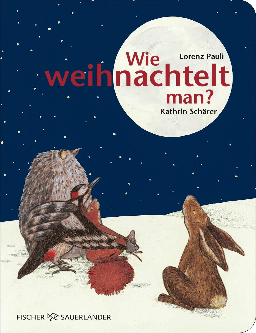 Wie weihnachtelt man?: Wunderschöne Weihnachtsgeschichte als Pappbilderbuch für Kinder ab 2 Jahren