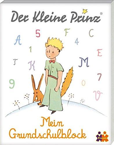 Der Kleine Prinz. Mein Grundschulblock