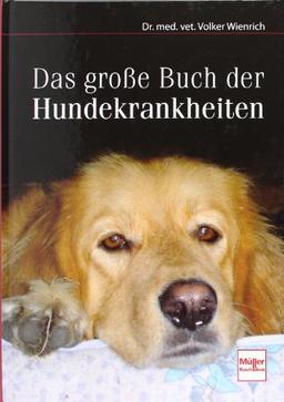 Das große Buch der Hundekrankheiten