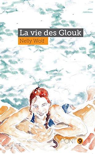 La vie des glouk