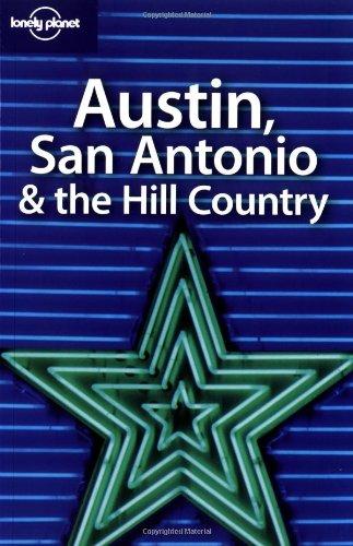 Austin, San Antonio and the Hill country